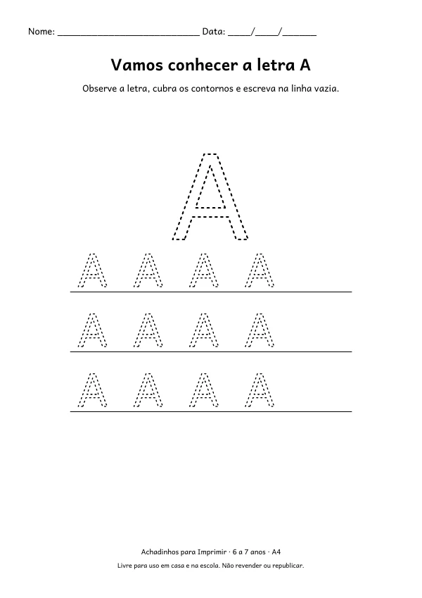 Folha A4: Vamos conhecer a letra A, contorno preto sobre fundo branco