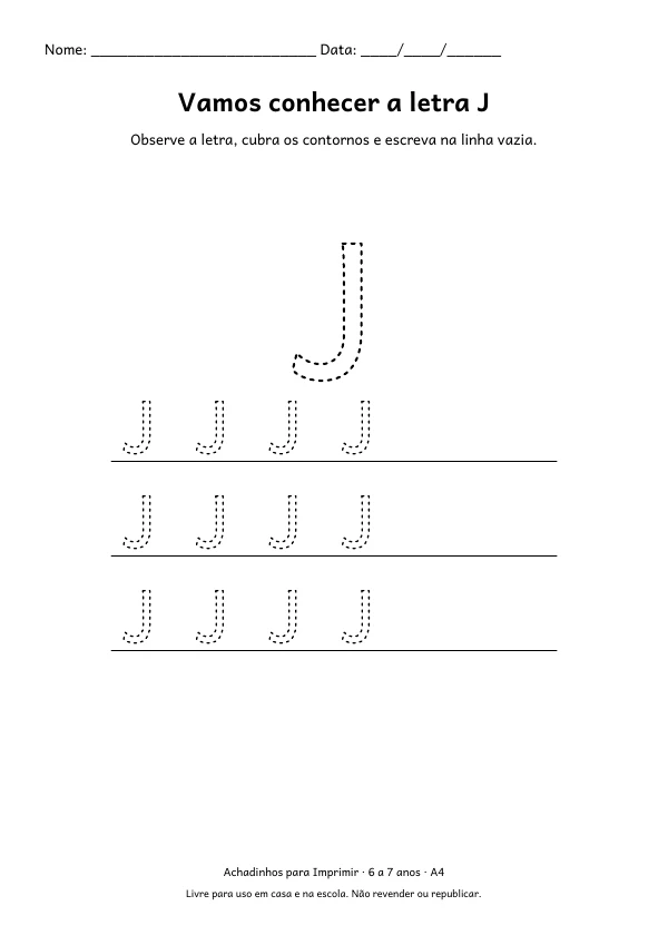 Folha A4: Vamos conhecer a letra J, contorno preto sobre fundo branco