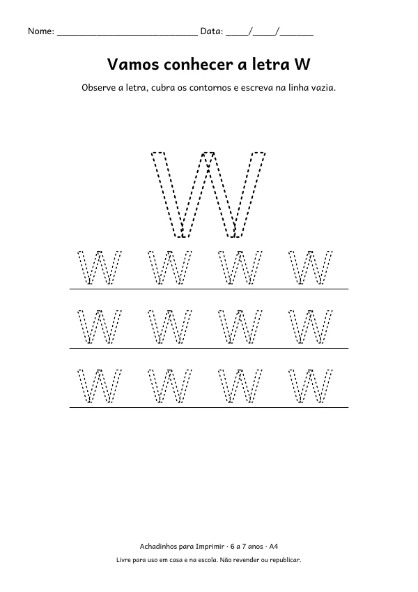 Folha A4: Vamos conhecer a letra W, contorno preto sobre fundo branco