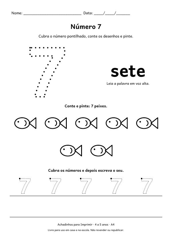 Folha do número 7 (sete) para cobrir o pontilhado, com 7 peixes para contar e pintar