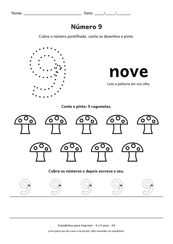 Folha do número 9 (nove) para cobrir o pontilhado, com 9 cogumelos para contar e pintar